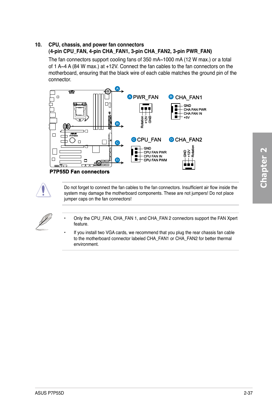 Chapter 2, Cpu_fan pwr_fan, P7p55d fan connectors | Cha_fan2, Cha_fan1 | Asus Motherboard P7P55D User Manual | Page 57 / 122