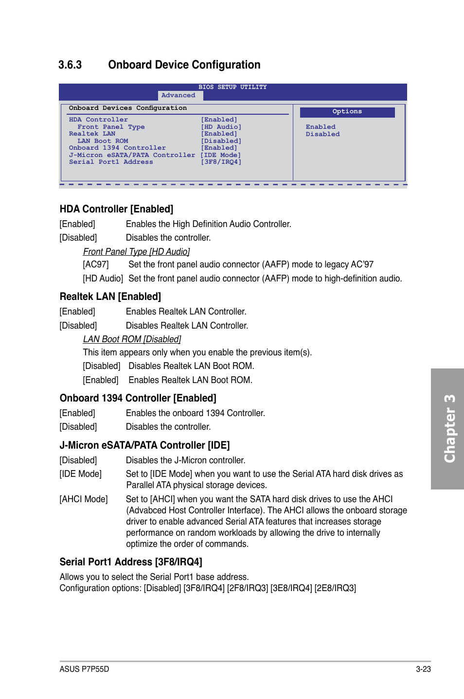 Chapter 3, 3 onboard device configuration, Hda controller [enabled | Realtek lan [enabled, Onboard 1394 controller [enabled, J-micron esata/pata controller [ide, Serial port1 address [3f8/irq4 | Asus Motherboard P7P55D User Manual | Page 85 / 122