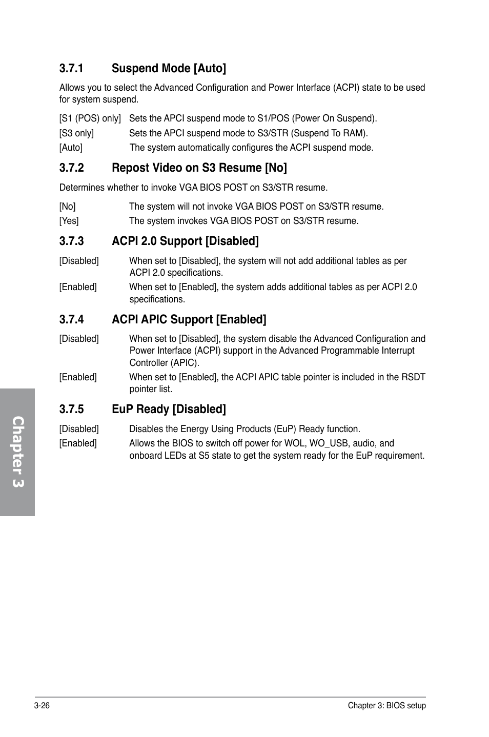 Chapter 3, 1 suspend mode [auto, 2 repost video on s3 resume [no | 3 acpi 2.0 support [disabled, 4 acpi apic support [enabled, 5 eup ready [disabled | Asus Motherboard P7P55D User Manual | Page 88 / 122