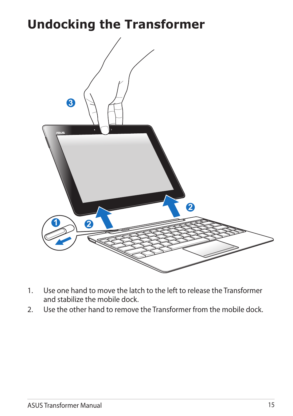 Undocking the transformer | Asus TF201 User Manual | Page 15 / 80