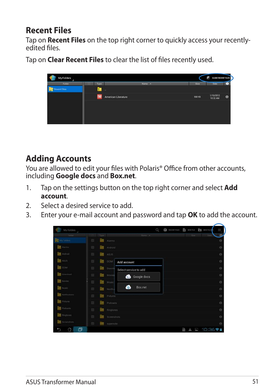 Adding accounts, Recent files | Asus TF201 User Manual | Page 51 / 80