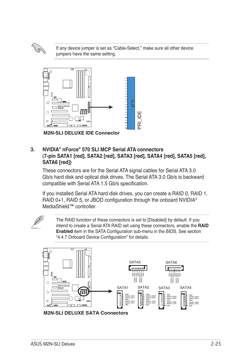 Nvidia, Nforce, Mediashield™ controller | M2n-sli deluxe sata connectors | Asus M2N-SLI User Manual | Page 49 / 166