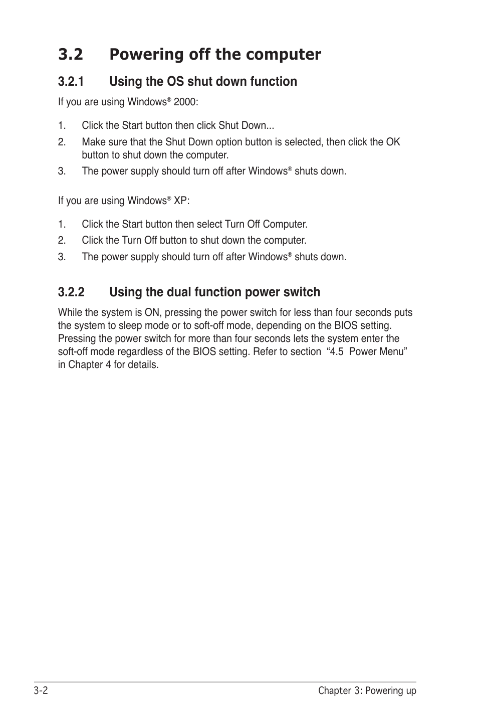 2 powering off the computer, 1 using the os shut down function, 2 using the dual function power switch | Asus M2N-SLI User Manual | Page 62 / 166