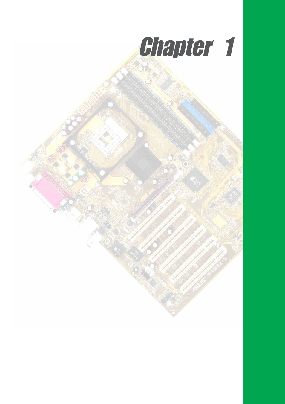 Chapter 1 | Asus P4S8X-X User Manual | Page 11 / 64