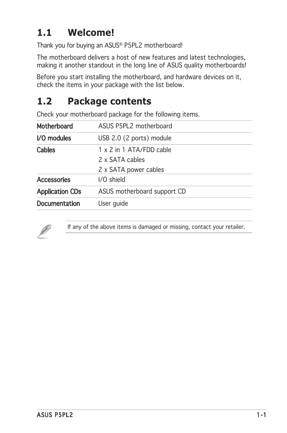 1 welcome, 2 package contents | Asus Motherboard P5PL2 User Manual | Page 15 / 116