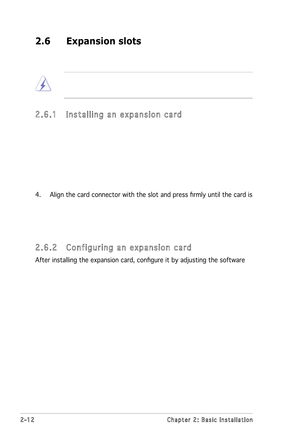 6 expansion slots, 1 installing an expansion card, 2 configuring an expansion card | Asus P5V900 User Manual | Page 30 / 98