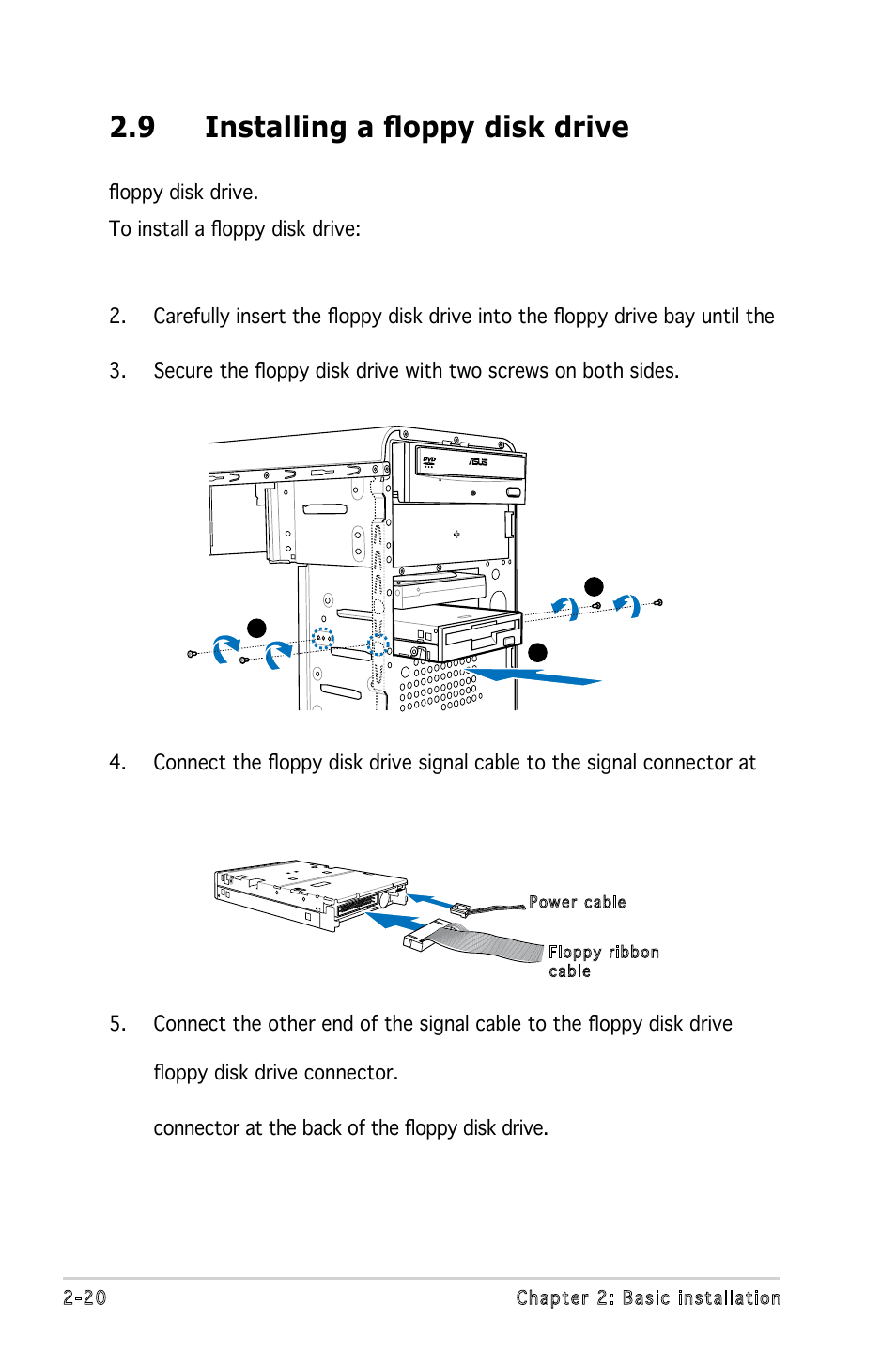 9 installing a floppy disk drive | Asus P5V900 User Manual | Page 38 / 98