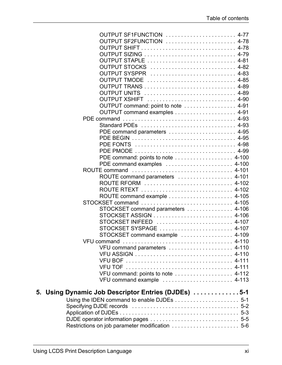 Using dynamic job descriptor entries (djdes) 5-1 | Xerox 4112-4127 Enterprise Printing System-192 User Manual | Page 11 / 506