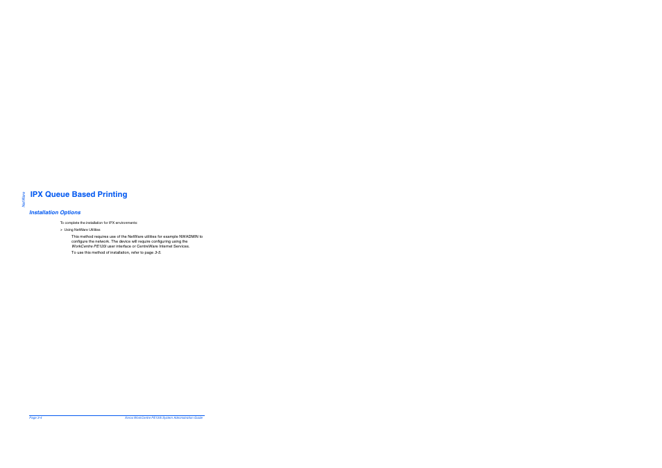Ipx queue based printing, Installation options, Ipx queue based printing -4 | Installation options -4 | Xerox WorkCentre PE120-120i-4396 User Manual | Page 38 / 131