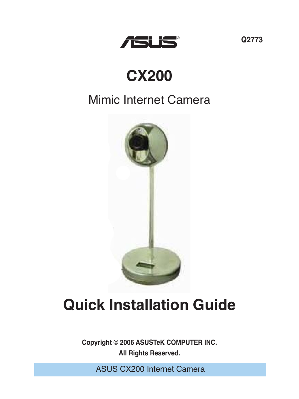 Asus Mimic Internet Camera CX200 User Manual | 5 pages