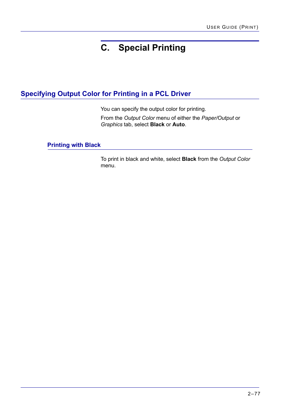 C. special printing, Printing with black, Special printing 2-77 | Printing with black 2-77, Setting delayed print jobs 2-106, Printing with black 77 | Xerox WorkCentre M24-2780 User Manual | Page 241 / 441