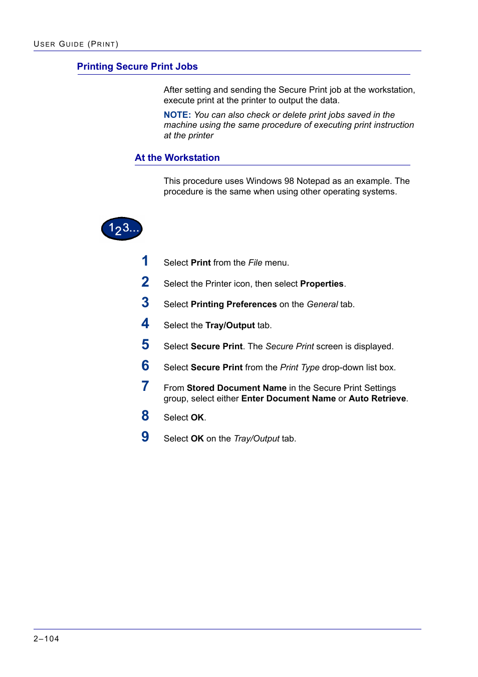 Printing secure print jobs, At the workstation, Printing secure print jobs 2-104 | At the workstation 2-104, Printing secure print jobs 104, At the workstation 104 | Xerox WorkCentre M24-2780 User Manual | Page 268 / 441