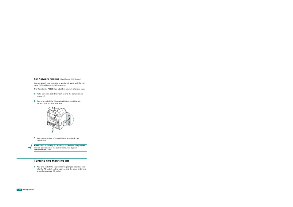 For network printing (workcentre pe120i only), Turning the machine on | Xerox WorkCentre PE120-120i-3124 User Manual | Page 40 / 283