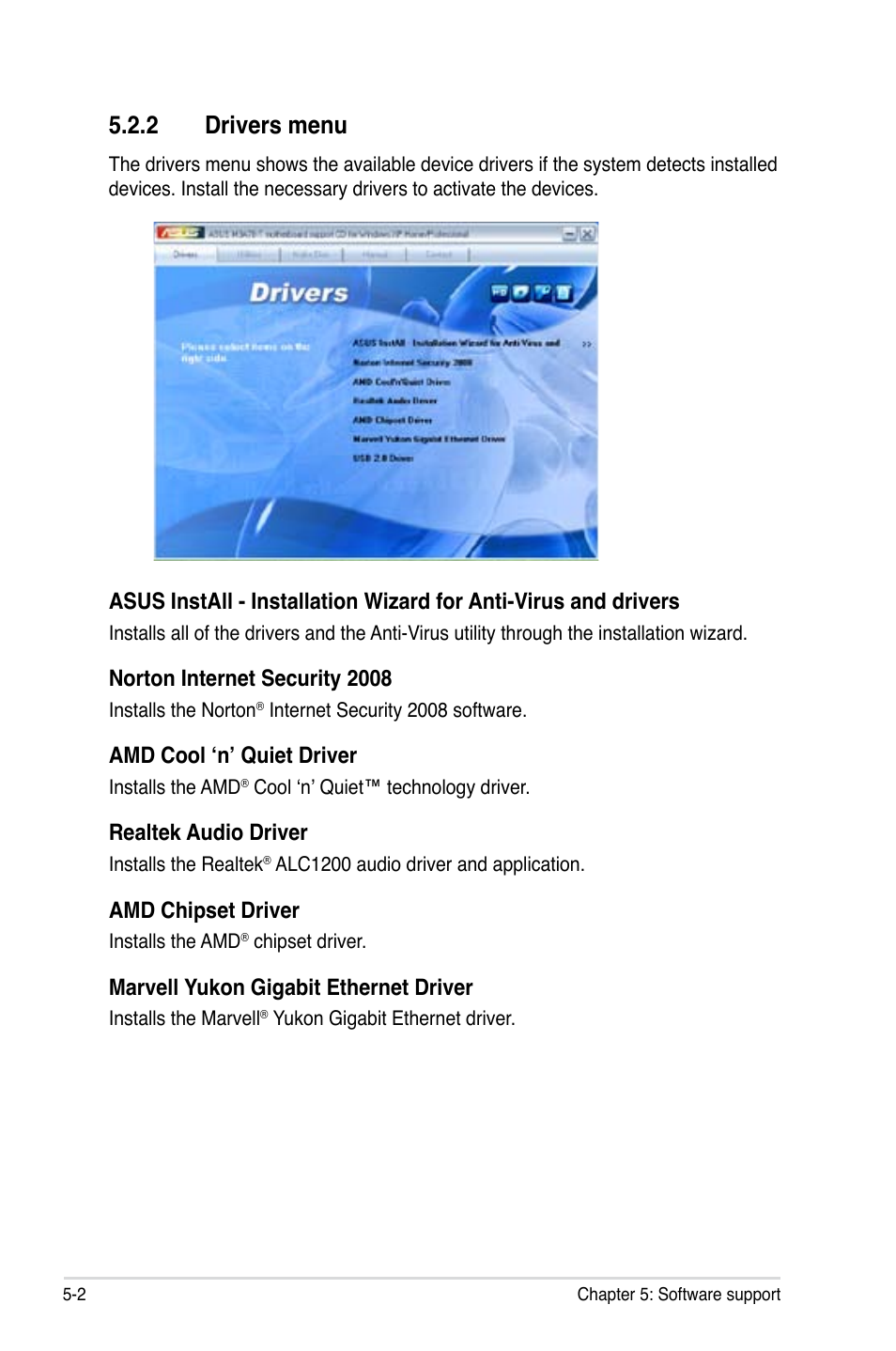 2 drivers menu, Norton internet security 2008, Amd cool ‘n’ quiet driver | Realtek audio driver, Amd chipset driver, Marvell yukon gigabit ethernet driver | Asus M3A78-T User Manual | Page 110 / 166