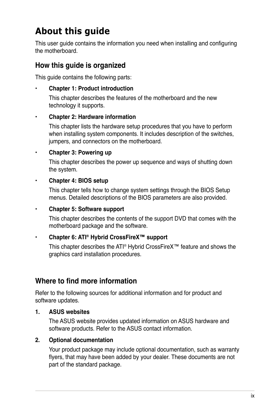 About this guide, How this guide is organized, Where to find more information | Asus M3A78-T User Manual | Page 9 / 166