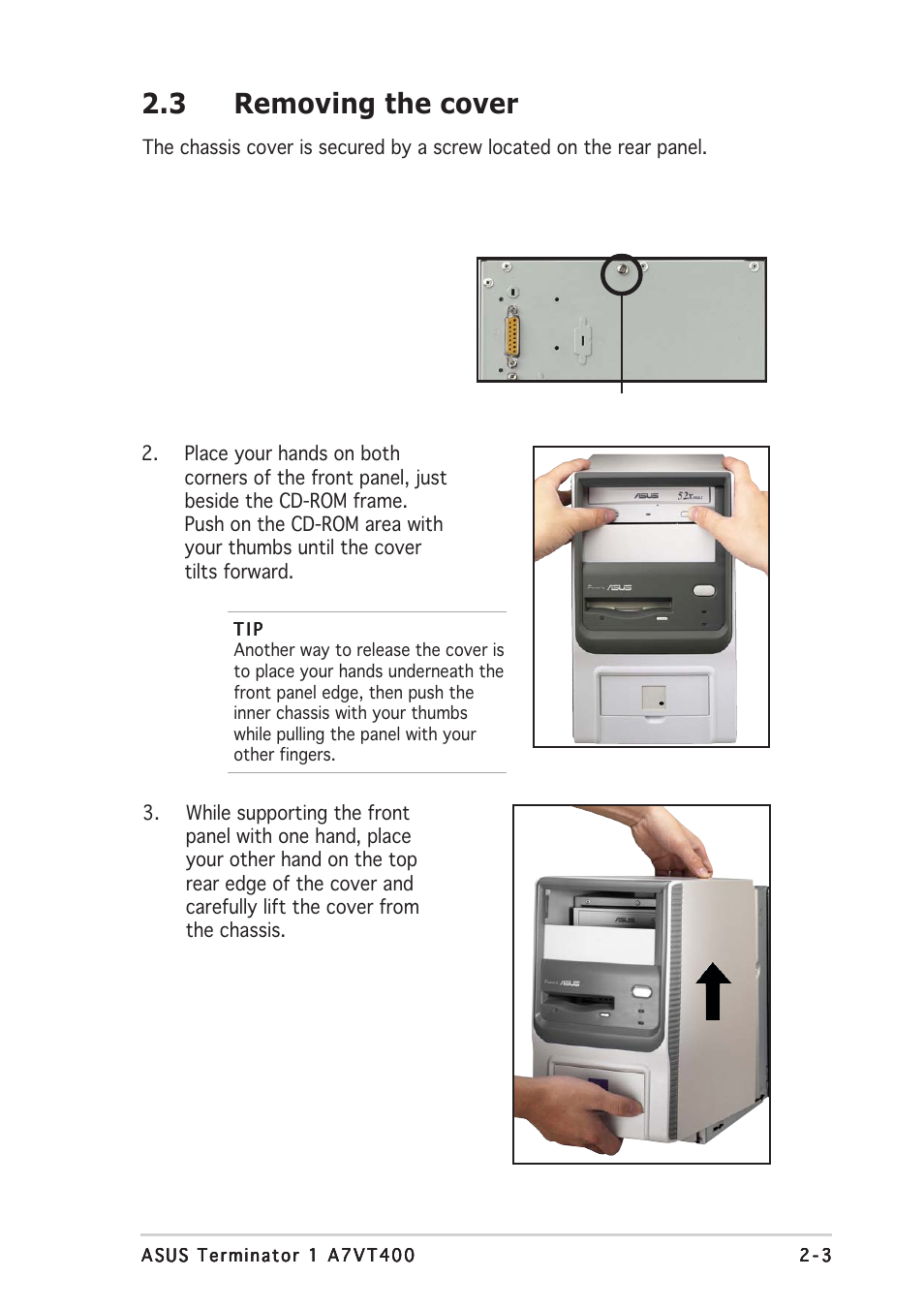 3 removing the cover | Asus Barebone System A7VT400 User Manual | Page 19 / 98