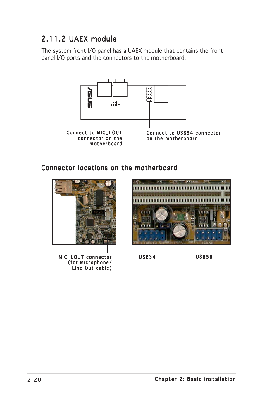 Connector locations on the motherboard | Asus Barebone System A7VT400 User Manual | Page 36 / 98