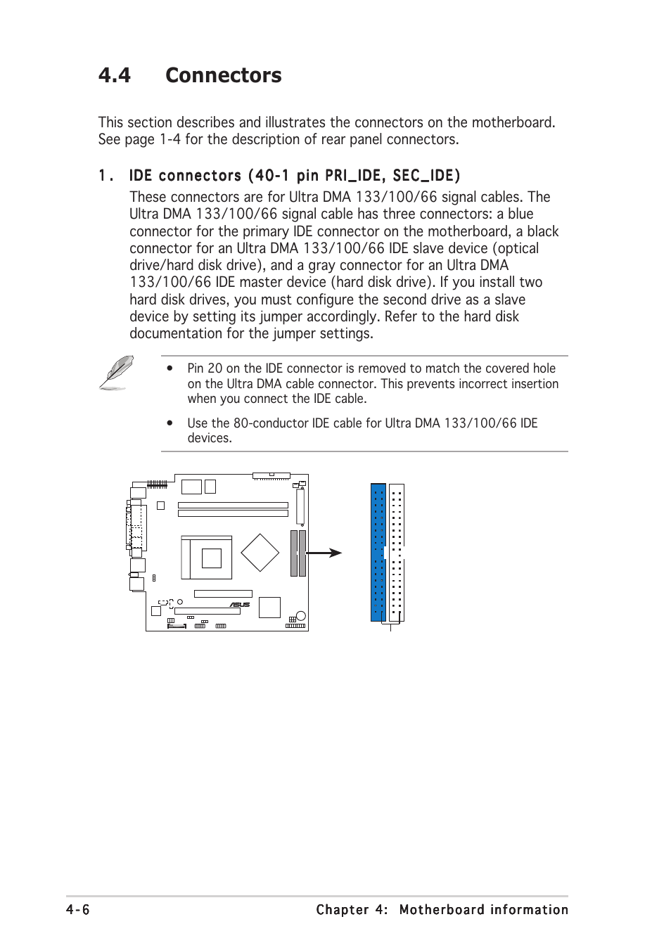 4 connectors | Asus Barebone System A7VT400 User Manual | Page 58 / 98