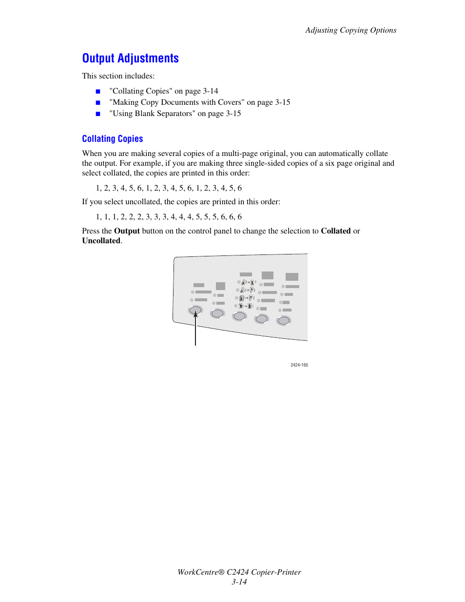 Output adjustments, Collating copies, Collating copies" on page 3-14 | Making copy documents with covers" on page 3-15, Using blank separators" on page 3-15 | Xerox WorkCentre C2424-3836 User Manual | Page 14 / 19