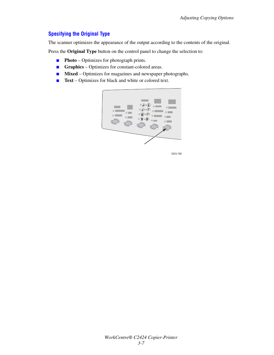 Specifying the original type, Photo – optimizes for photograph prints, Graphics – optimizes for constant-colored areas | Xerox WorkCentre C2424-3836 User Manual | Page 7 / 19