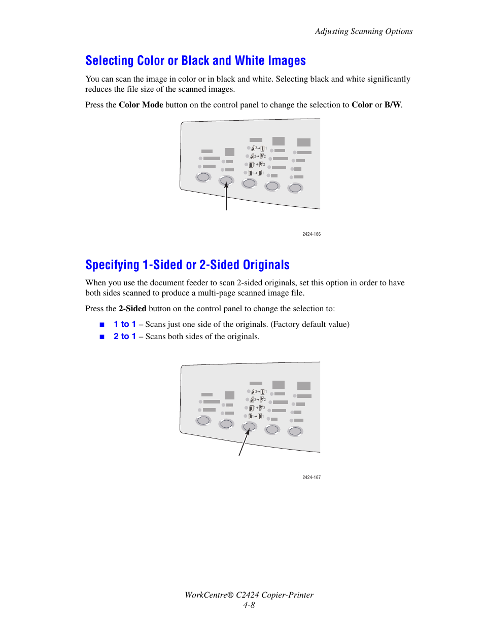 Selecting color or black and white images, Specifying 1-sided or 2-sided originals, 2 to 1 – scans both sides of the originals | Xerox WorkCentre C2424-3833 User Manual | Page 72 / 272