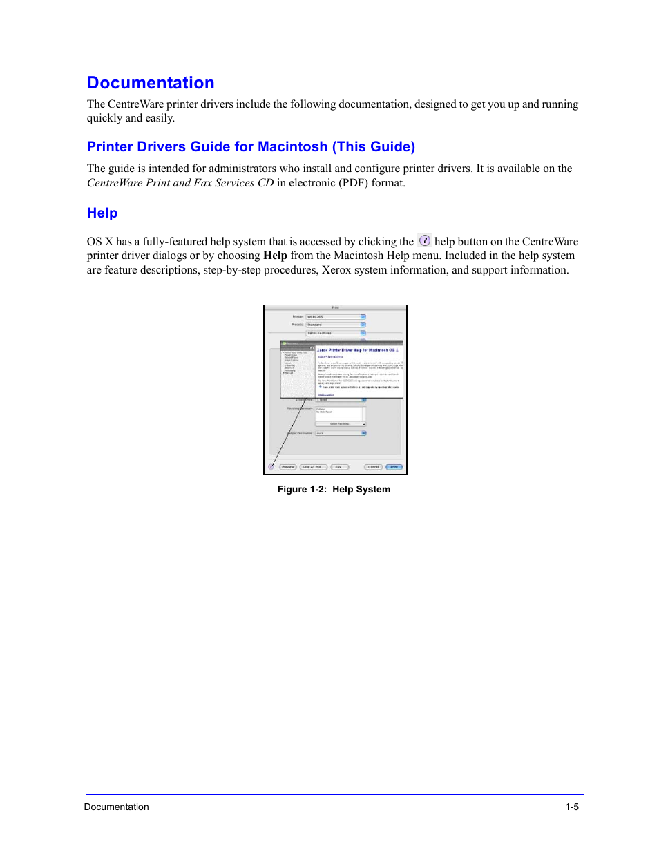 Documentation, Printer drivers guide for macintosh (this guide), Help | Documentation -5 | Xerox WorkCentre 7655-7665-7675-2530 User Manual | Page 9 / 32