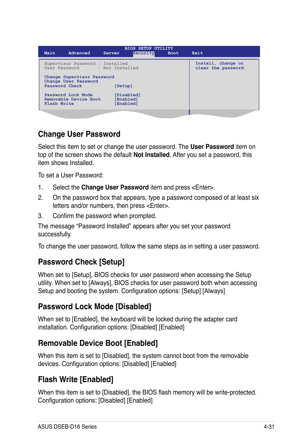 Change user password, Password check [setup, Password lock mode [disabled | Removable device boot [enabled, Flash write [enabled | Asus DSEB-D16 User Manual | Page 103 / 200