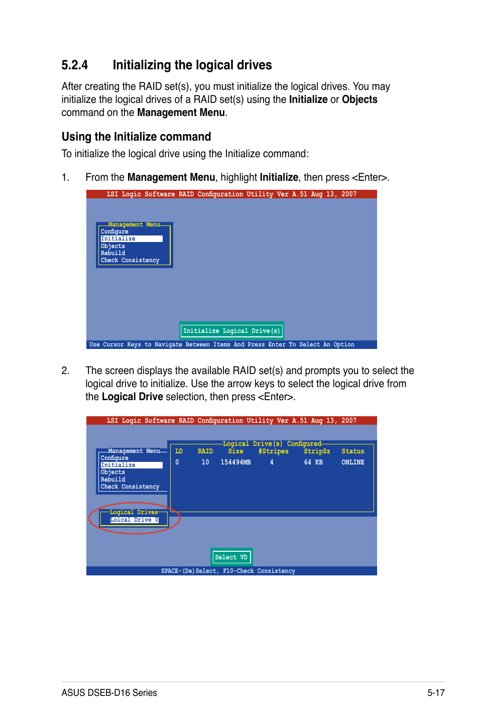 4 initializing the logical drives, Initializing the logical drives -17, Using the initialize command | Asus DSEB-D16 User Manual | Page 127 / 200