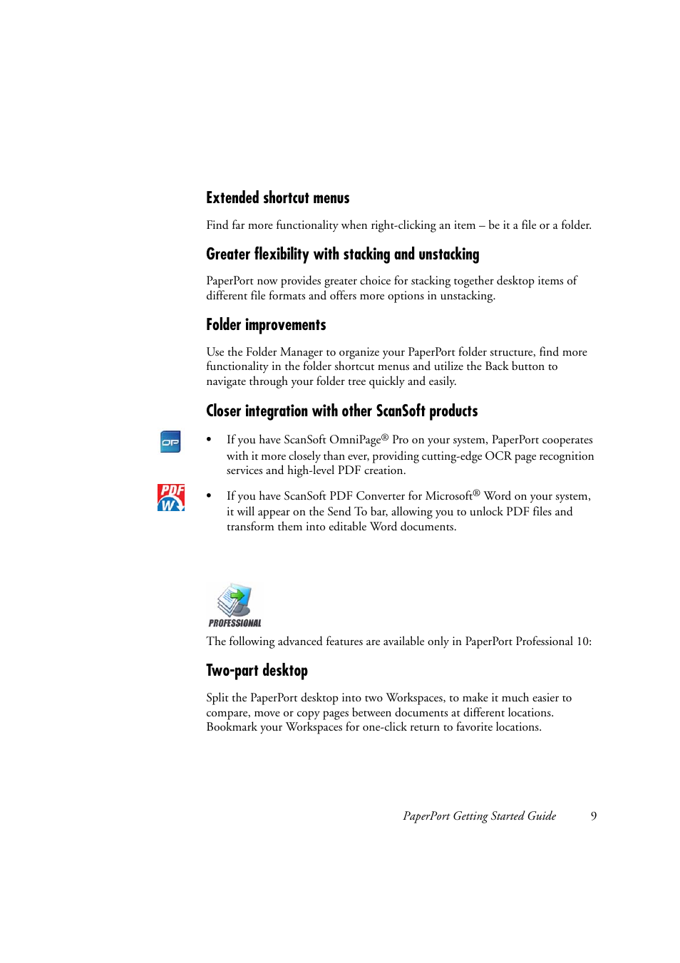 Extended shortcut menus, Greater flexibility with stacking and unstacking, Folder improvements | Closer integration with other scansoft products, Two-part desktop | Xerox WorkCentre C2424-2655 User Manual | Page 9 / 36