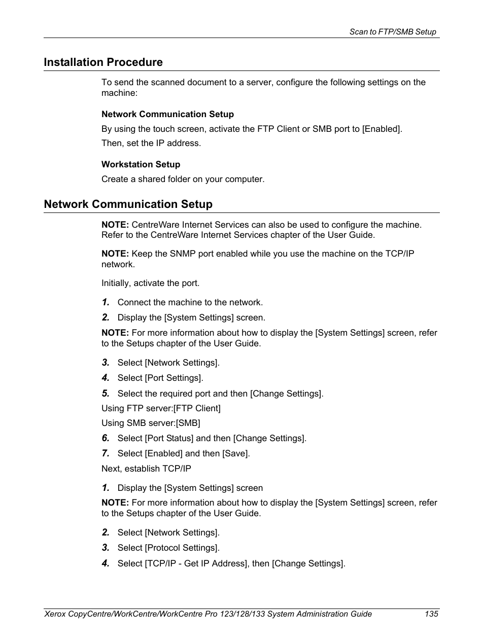 Installation procedure, Network communication setup, Installation procedure network communication setup | Xerox WorkCentre M123-M128-6336 User Manual | Page 135 / 166