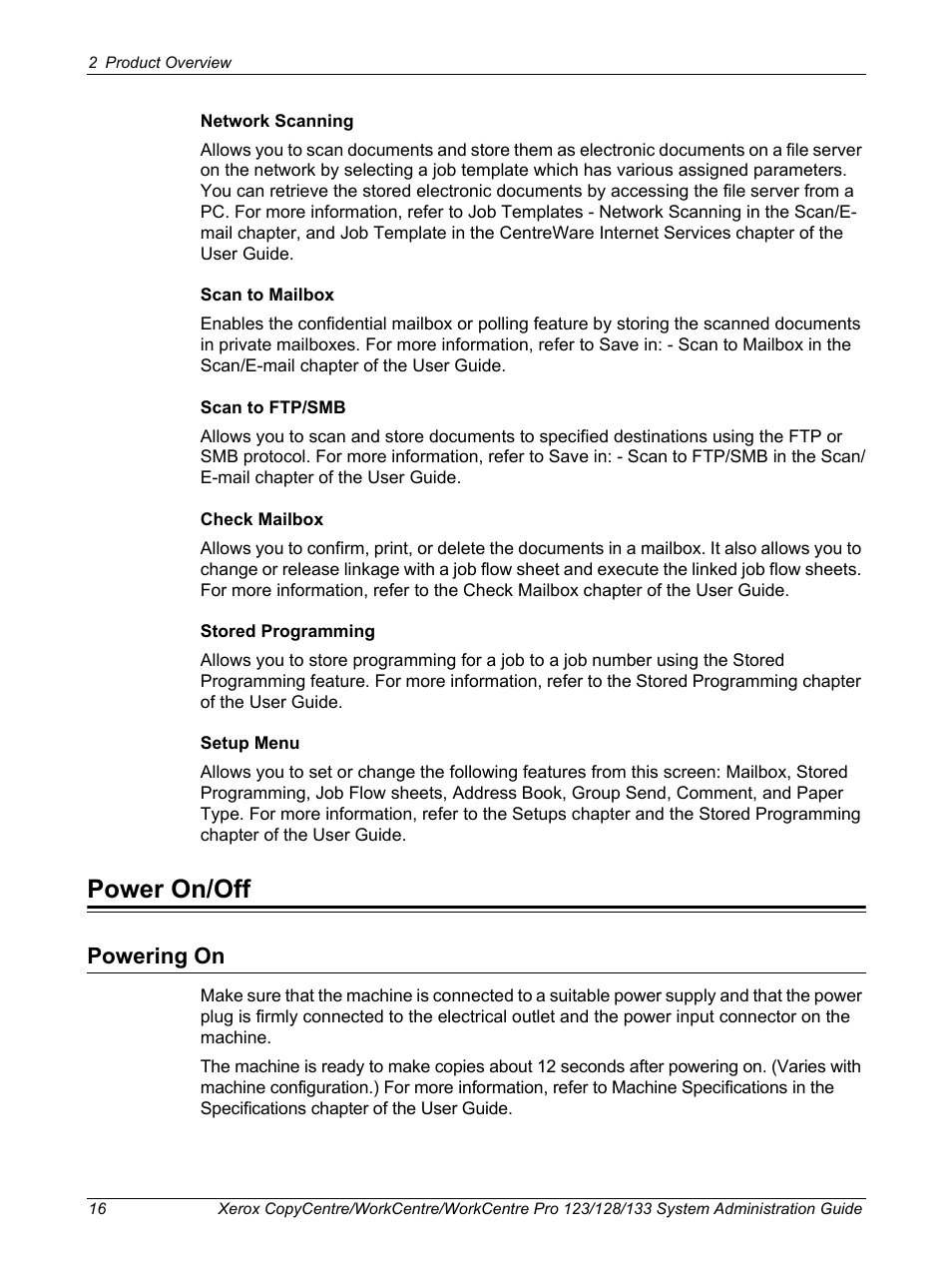 Power on/off, Powering on | Xerox WorkCentre M123-M128-6336 User Manual | Page 16 / 166