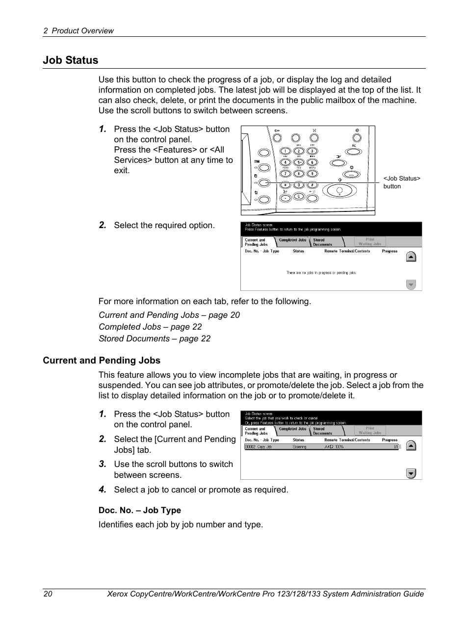 Job status | Xerox WorkCentre M123-M128-6336 User Manual | Page 20 / 166