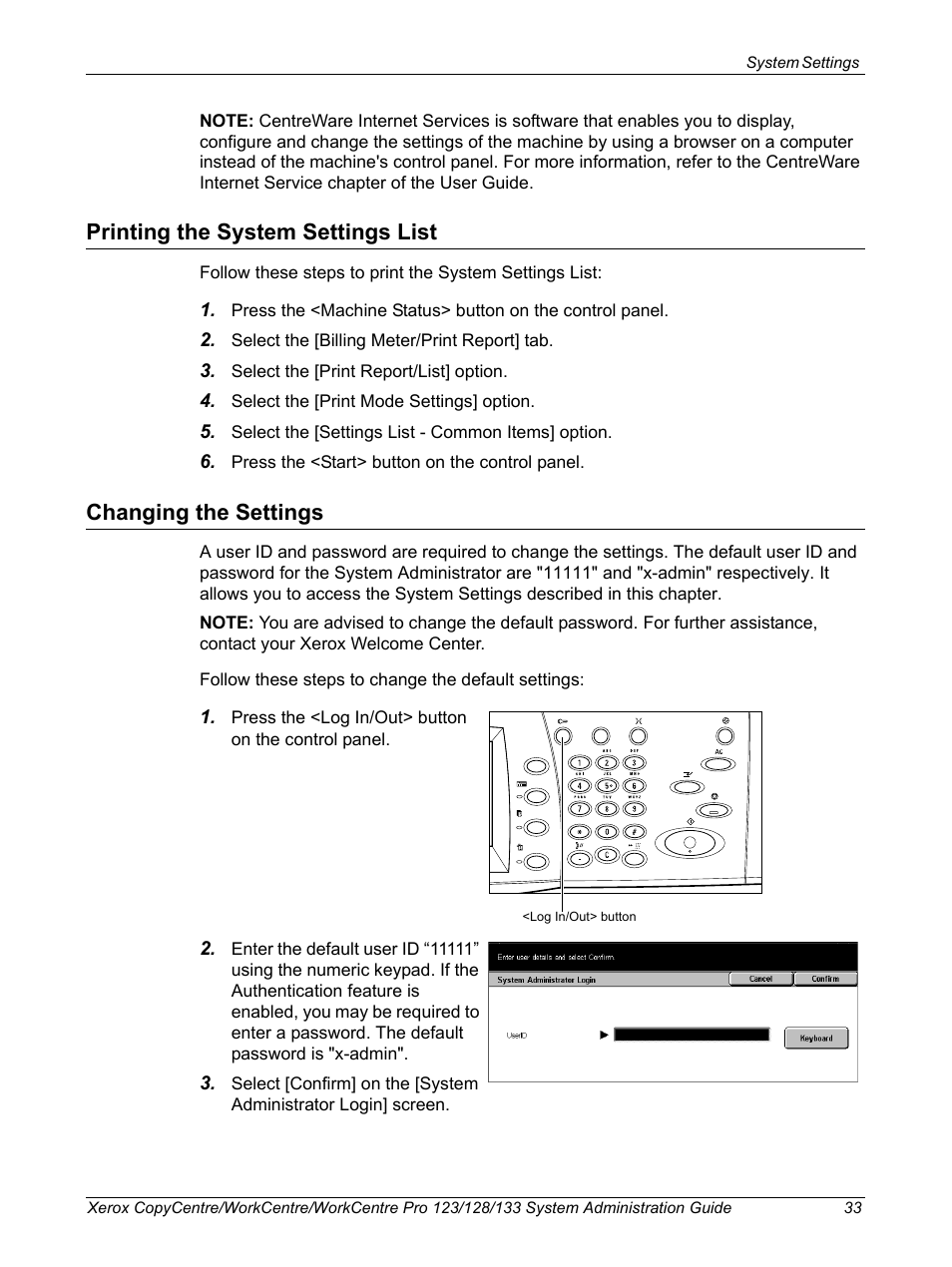 Printing the system settings list, Changing the settings | Xerox WorkCentre M123-M128-6336 User Manual | Page 33 / 166