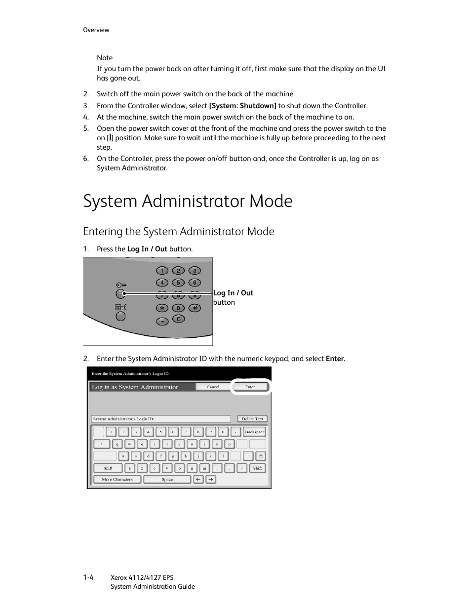 System administrator mode, Entering the system administrator mode, System administrator mode -4 | Entering the system administrator mode -4 | Xerox 4112-4127 Enterprise Printing System-4611 User Manual | Page 10 / 148