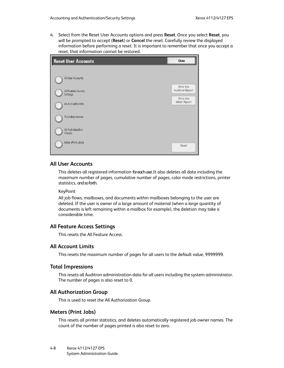 All user accounts, All feature access settings, All account limits | Total impressions, All authorization group, Meters (print jobs) | Xerox 4112-4127 Enterprise Printing System-4611 User Manual | Page 100 / 148