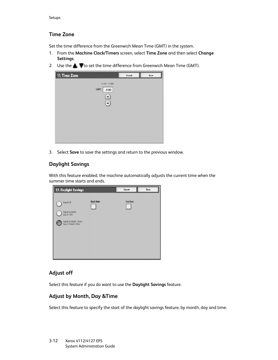 Time zone, Daylight savings, Adjust off | Adjust by month, day &time | Xerox 4112-4127 Enterprise Printing System-4611 User Manual | Page 28 / 148