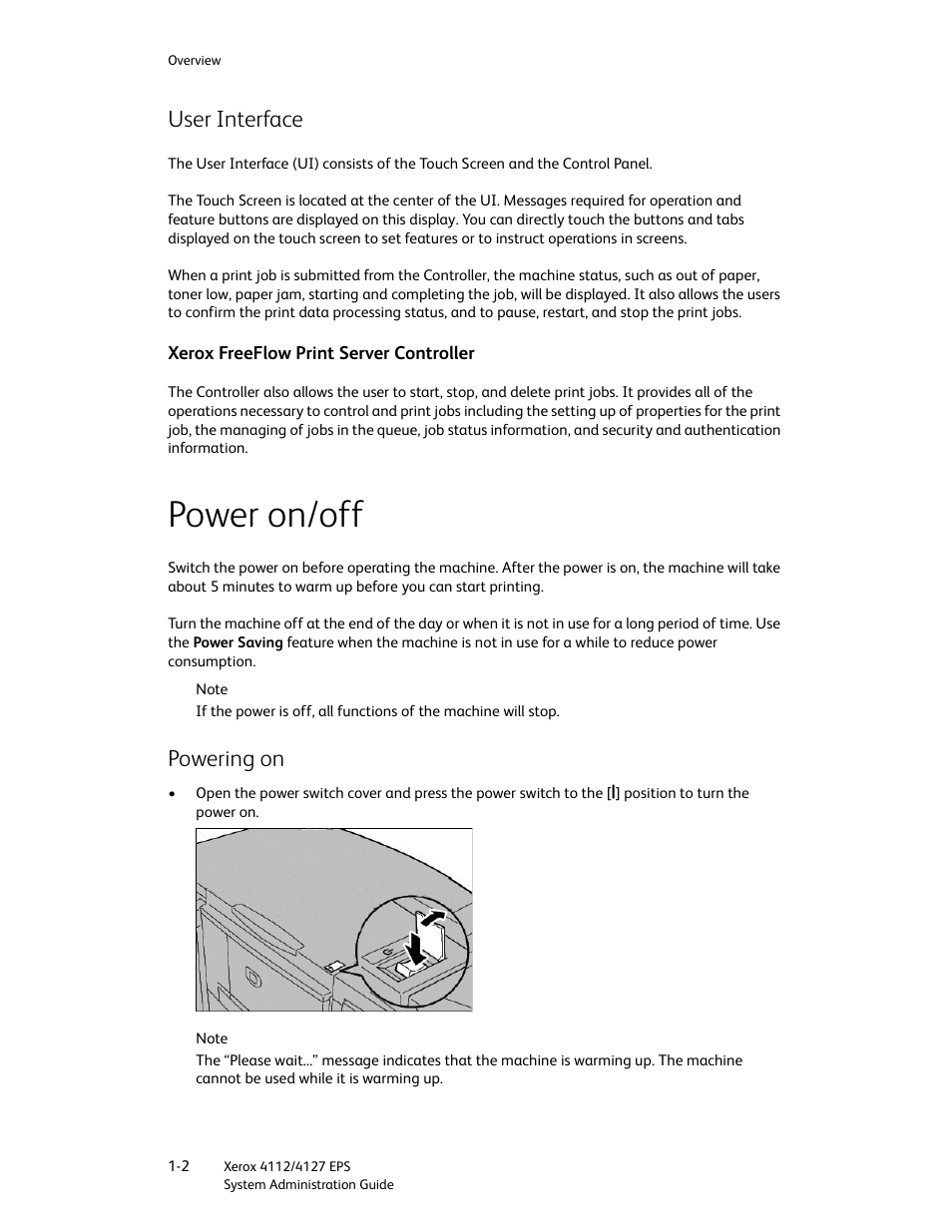 User interface, Xerox freeflow print server controller, Power on/off | Powering on, User interface -2, Xerox freeflow print server controller -2, Power on/off -2, Powering on -2 | Xerox 4112-4127 Enterprise Printing System-4611 User Manual | Page 8 / 148