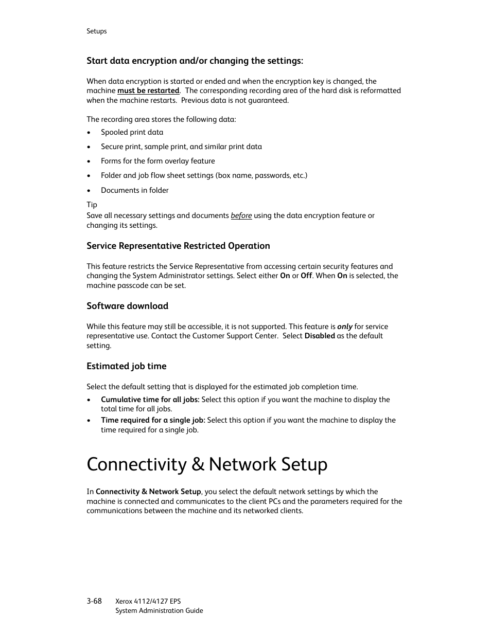 Start data encryption and/or changing the settings, Service representative restricted operation, Software download | Estimated job time, Connectivity & network setup, Connectivity & network setup -68 | Xerox 4112-4127 Enterprise Printing System-4611 User Manual | Page 84 / 148