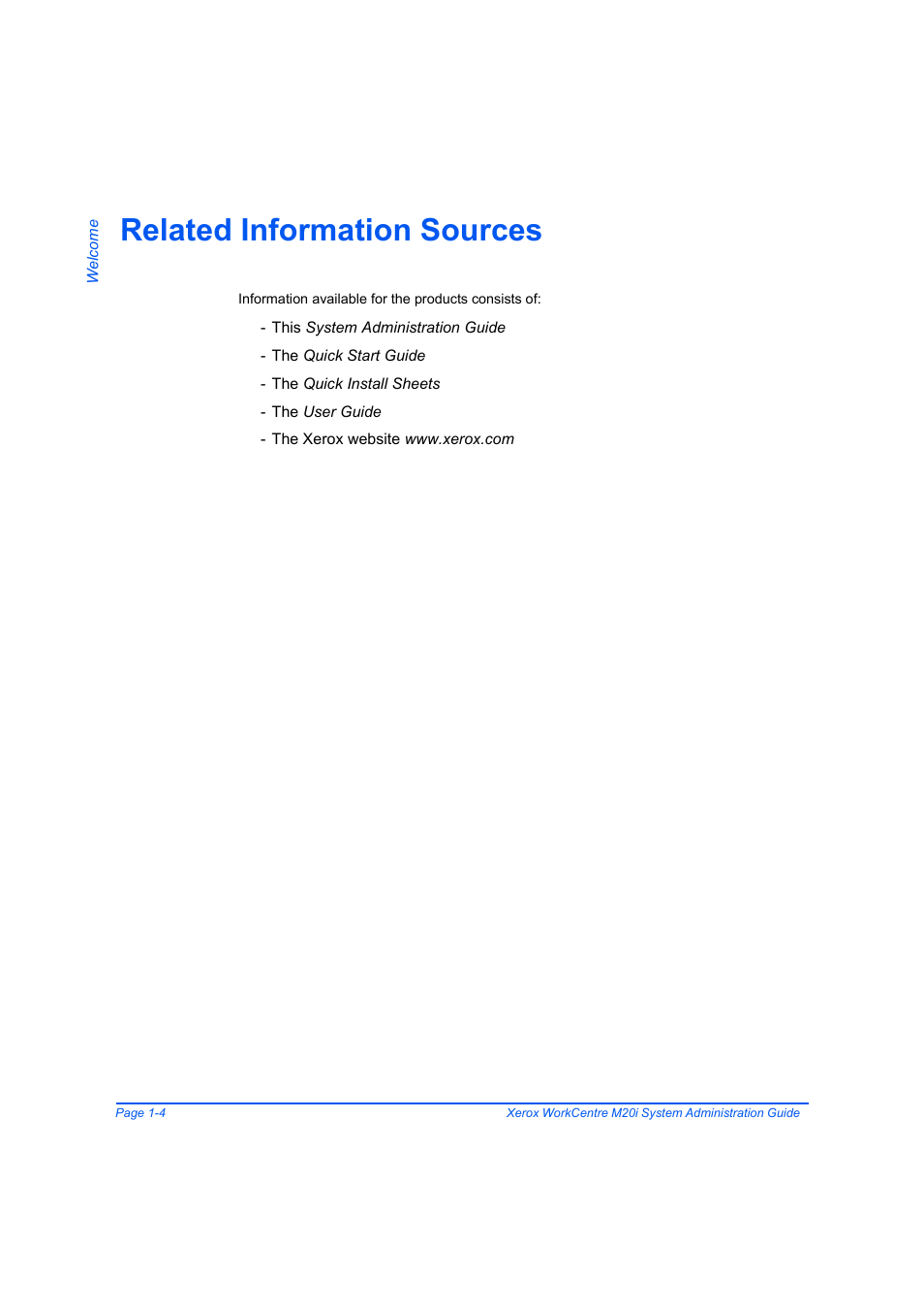 Related information sources, Related information sources -4 | Xerox WorkCentre M20-M20i-2723 User Manual | Page 12 / 218