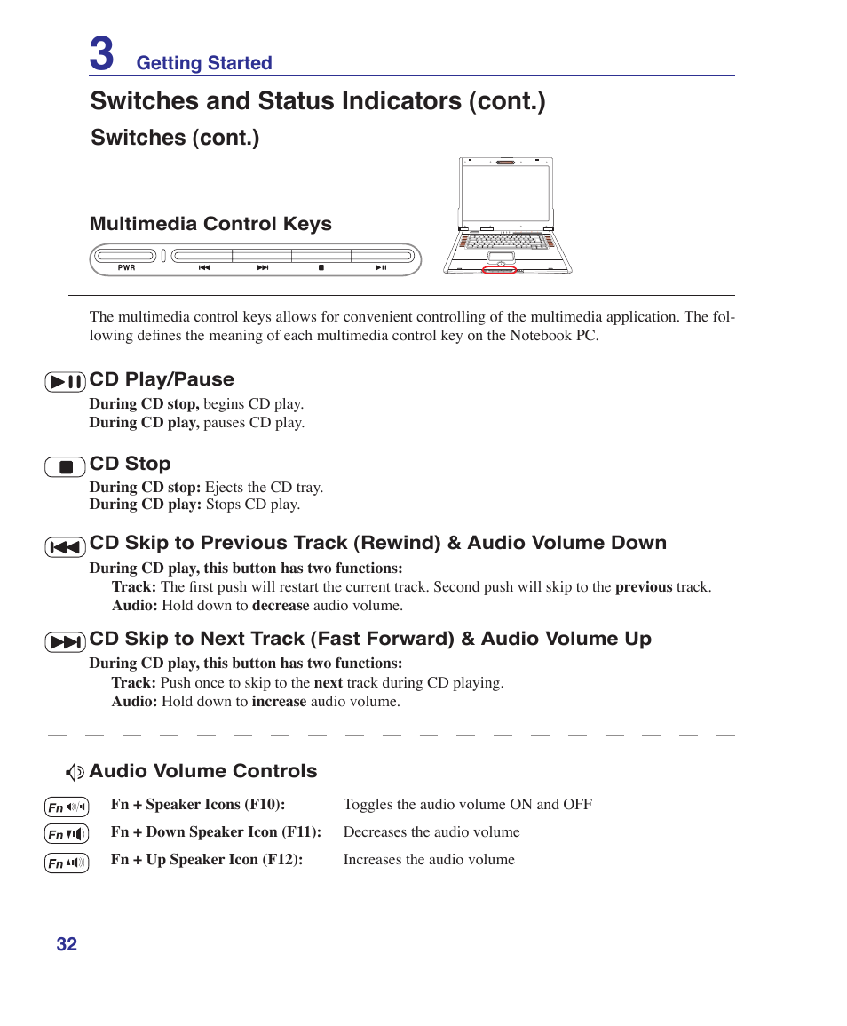 Switches and status indicators (cont.), Switches (cont.) | Asus E3179 User Manual | Page 32 / 91