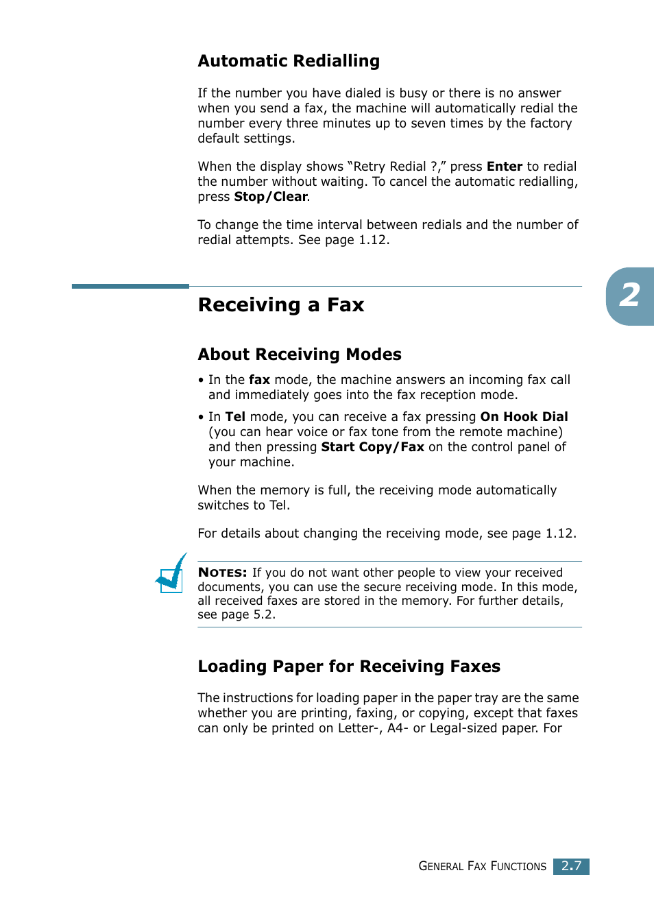 Automatic redialling, Receiving a fax, About receiving modes | Loading paper for receiving faxes | Xerox WorkCentre PE16-i-4381 User Manual | Page 169 / 201