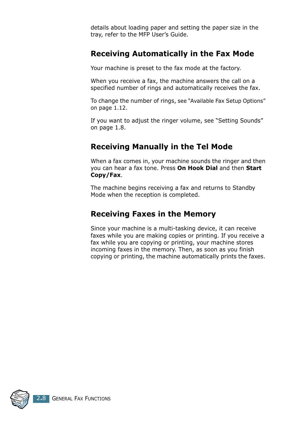 Receiving automatically in the fax mode, Receiving manually in the tel mode, Receiving faxes in the memory | Xerox WorkCentre PE16-i-4381 User Manual | Page 170 / 201