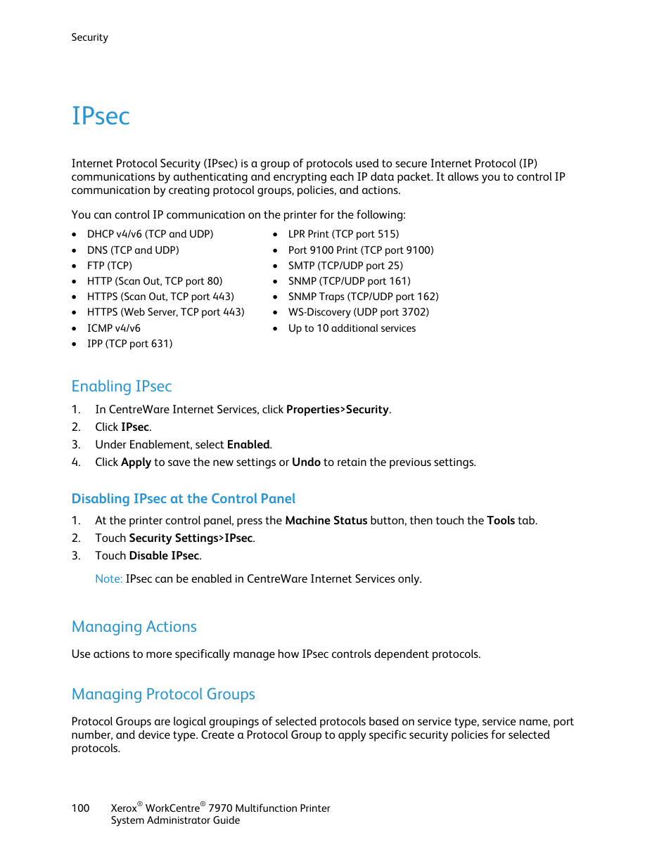 Ipsec, Enabling ipsec, Disabling ipsec at the control panel | Managing actions, Managing protocol groups | Xerox WorkCentre 7970-2606 User Manual | Page 100 / 268