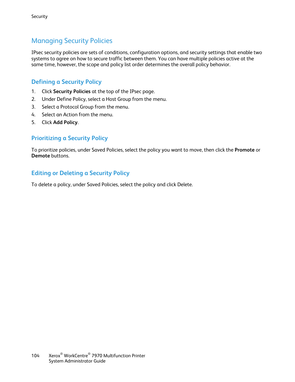 Managing security policies, Defining a security policy, Prioritizing a security policy | Editing or deleting a security policy | Xerox WorkCentre 7970-2606 User Manual | Page 104 / 268