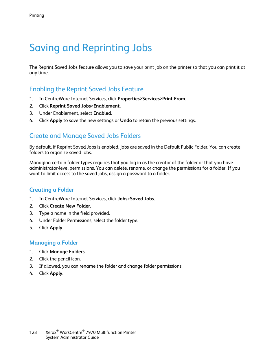 Saving and reprinting jobs, Enabling the reprint saved jobs feature, Create and manage saved jobs folders | Creating a folder, Managing a folder | Xerox WorkCentre 7970-2606 User Manual | Page 128 / 268