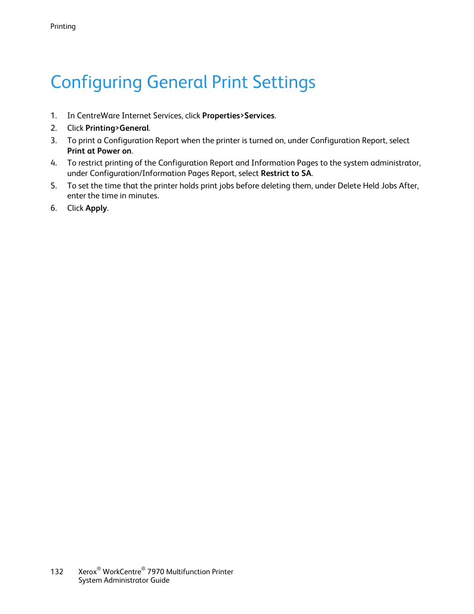 Configuring general print settings | Xerox WorkCentre 7970-2606 User Manual | Page 132 / 268