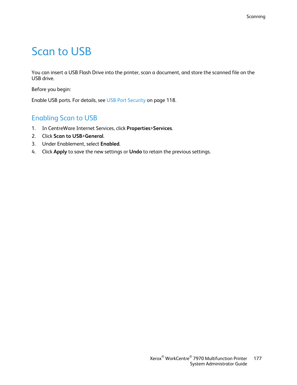 Scan to usb, Enabling scan to usb | Xerox WorkCentre 7970-2606 User Manual | Page 177 / 268