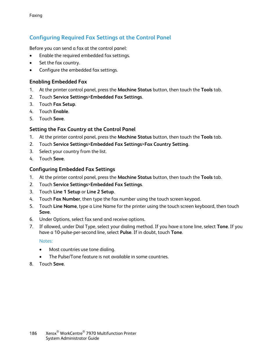 Enabling embedded fax, Setting the fax country at the control panel, Configuring embedded fax settings | Xerox WorkCentre 7970-2606 User Manual | Page 186 / 268