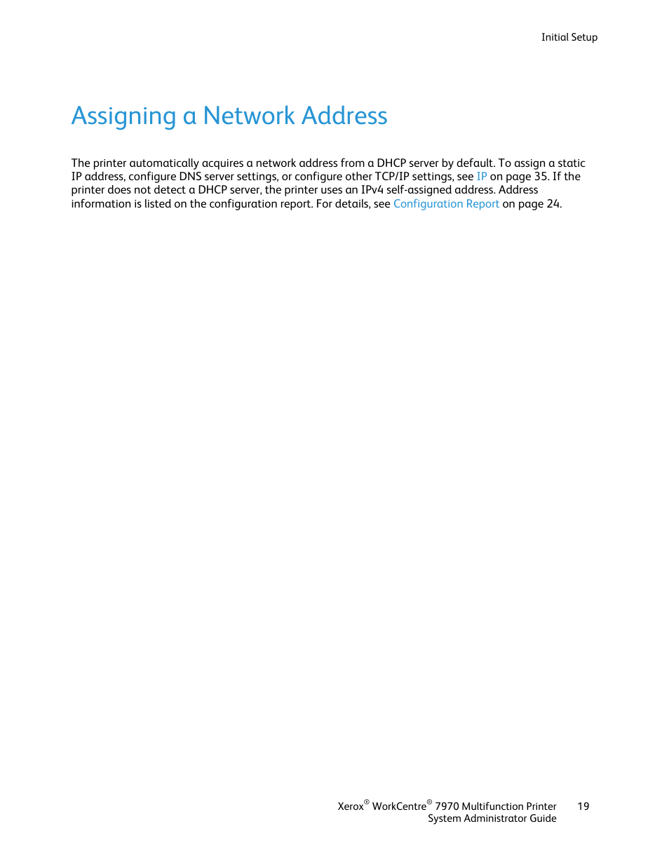 Assigning a network address | Xerox WorkCentre 7970-2606 User Manual | Page 19 / 268