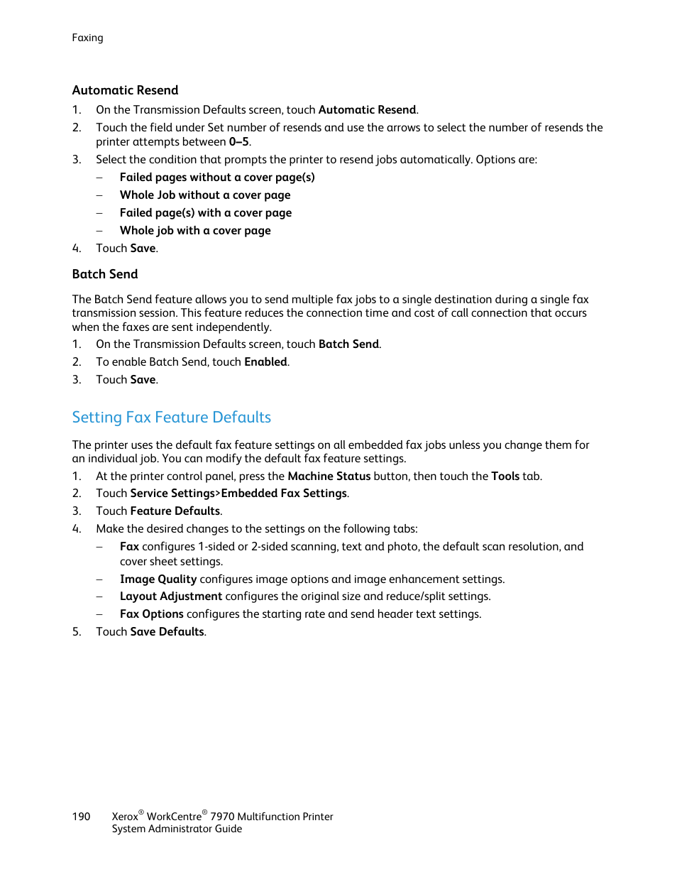 Automatic resend, Batch send, Setting fax feature defaults | Xerox WorkCentre 7970-2606 User Manual | Page 190 / 268